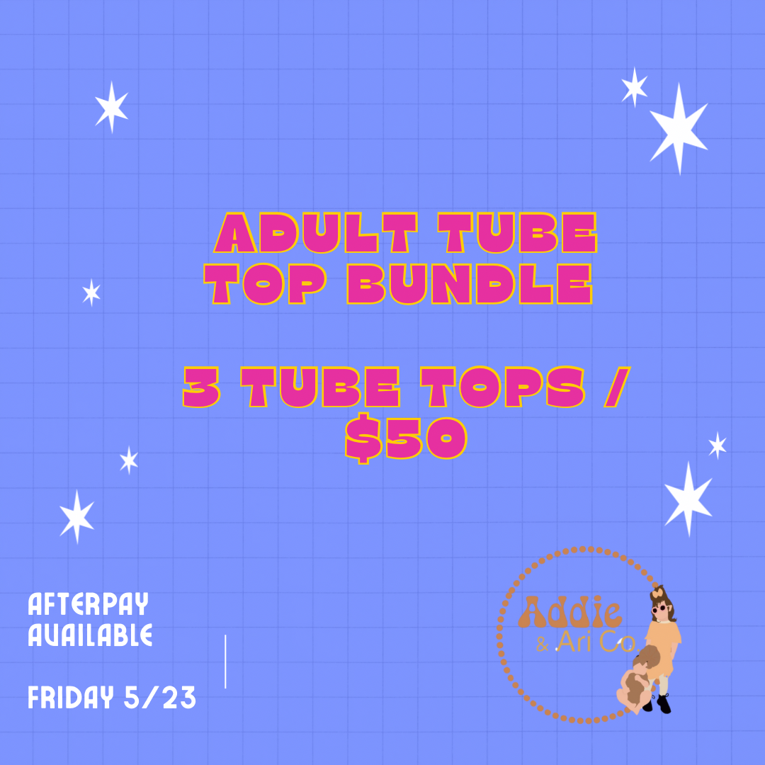 Adult Tube Top BUNDLE