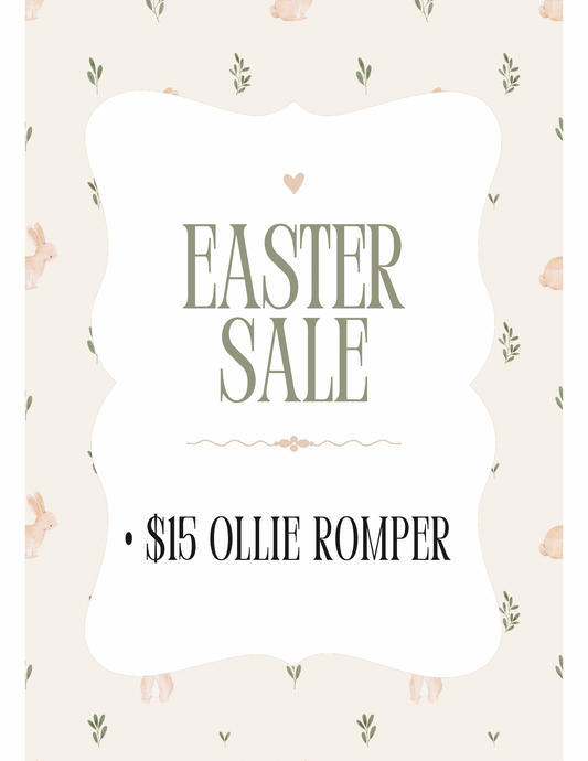 $15 Ollie Romper’s (Up to 4T)